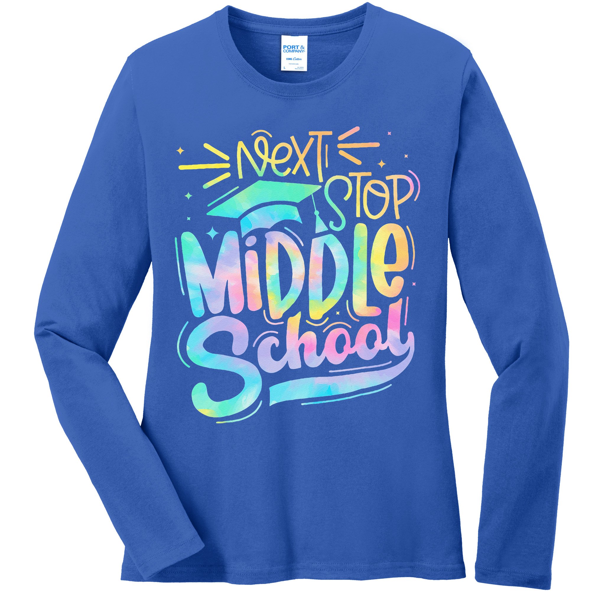 Next Stop Middle School 5th Grade Graduation Last Day Ladies Long Sleeve Shirt