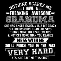 Nothing Scares Me I Have A Freaking Awesome Grandma 16 in Basic Backpack