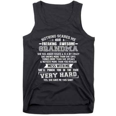 Nothing Scares Me I Have A Freaking Awesome Grandma Tank Top