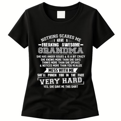 Nothing Scares Me I Have A Freaking Awesome Grandma Womens T-Shirt