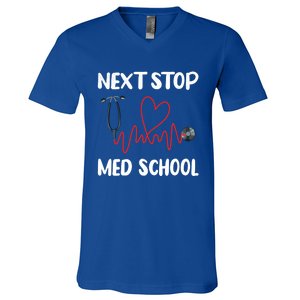 Next Stop Med School Future Doc Medical School Student Great Gift V-Neck T-Shirt