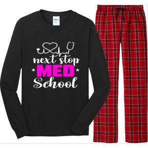 Next Stop Med School Future Doctor Medical Student Gift Long Sleeve Pajama Set