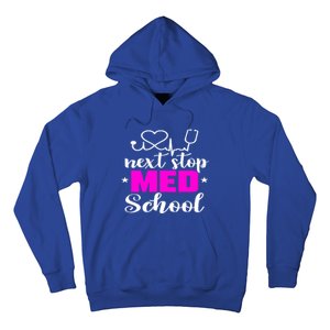 Next Stop Med School Future Doctor Medical Student Gift Hoodie