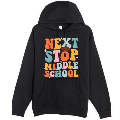 Next Stop Middle School Funny Graduation 5th Grade Premium Pullover Hoodie