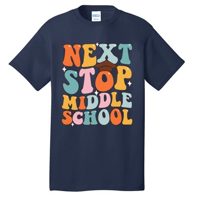 Next Stop Middle School Funny Graduation 5th Grade Tall T-Shirt