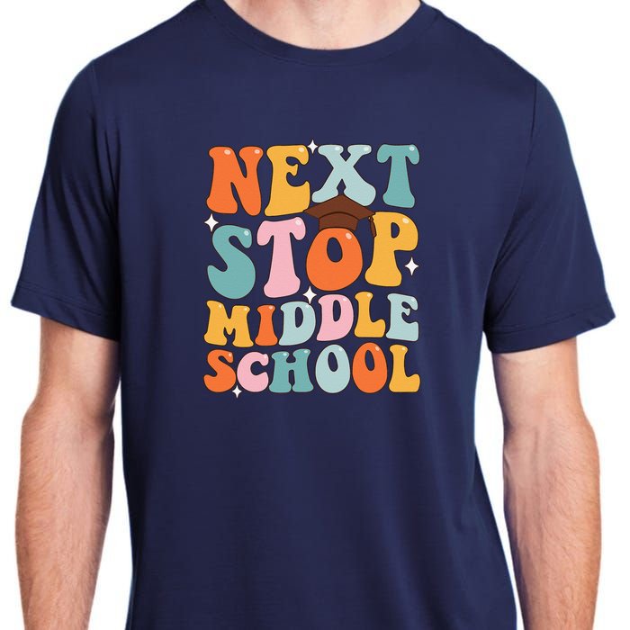 Next Stop Middle School Funny Graduation 5th Grade Adult ChromaSoft Performance T-Shirt