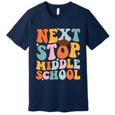 Next Stop Middle School Funny Graduation 5th Grade Premium T-Shirt