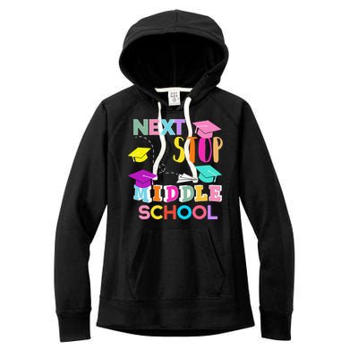 Next Stop Middle School Funny Elementary School Graduation Women's Fleece Hoodie