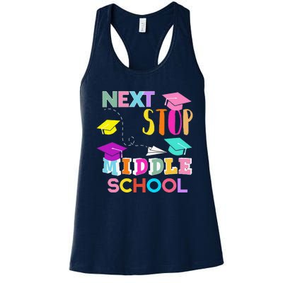 Next Stop Middle School Funny Elementary School Graduation Women's Racerback Tank