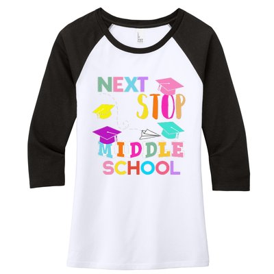 Next Stop Middle School Funny Elementary School Graduation Women's Tri-Blend 3/4-Sleeve Raglan Shirt