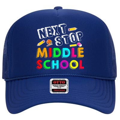 Next Stop Middle School Graduation For Funny High Crown Mesh Back Trucker Hat