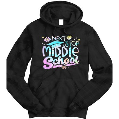 Next Stop Middle School Graduation Last Day Of School Tie Dye Hoodie