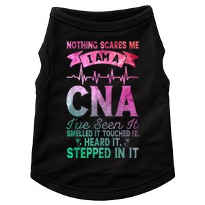 Nothing Scares Me CNA Nurse Job Lover Funny CNA Doggie Tank