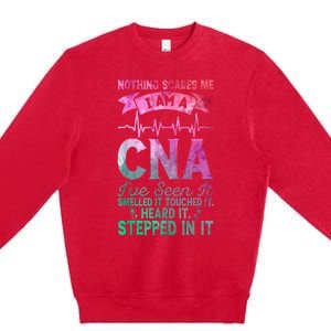 Nothing Scares Me CNA Nurse Job Lover Funny CNA Premium Crewneck Sweatshirt