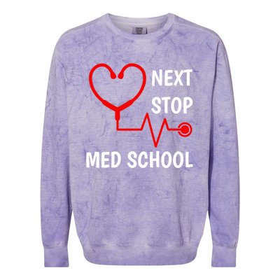 Next Stop Medical School Gift Med School Gift Med Student Gift Colorblast Crewneck Sweatshirt