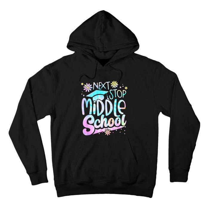 Next Stop Middle School Graduation Last Day Of School Tall Hoodie