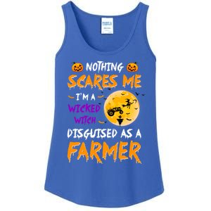 Nothing Scares Me I Am A Wicked Witch Disguised A Farmer Gift Ladies Essential Tank