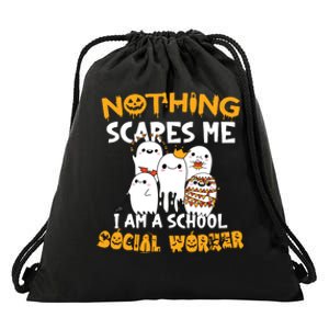 Nothing Scares Me I Am A School Social Worker Halloween Drawstring Bag