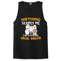 Nothing Scares Me I Am A School Social Worker Halloween PosiCharge Competitor Tank