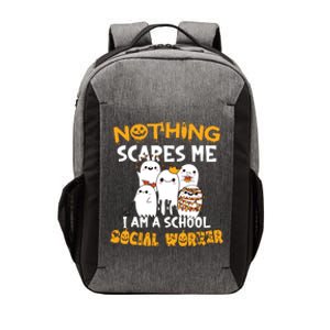 Nothing Scares Me I Am A School Social Worker Halloween Vector Backpack