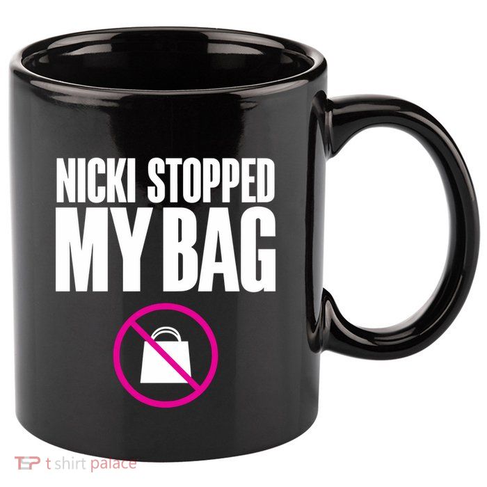 Nicki Stopped My Bag 11oz C Handle Ceramic Mug
