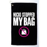 Nicki Stopped My Bag Golf Towel