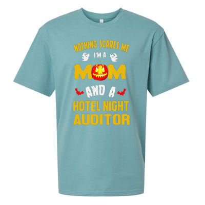 Nothing Scares Me IM A Mom And A Hotel Night Auditor Sueded Cloud Jersey T-Shirt