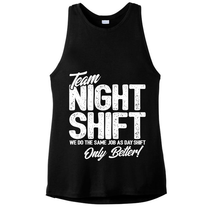 Night Shift Meme Gift Team Night Shift Gift Funny Night Shift Gift Ladies PosiCharge Tri-Blend Wicking Tank