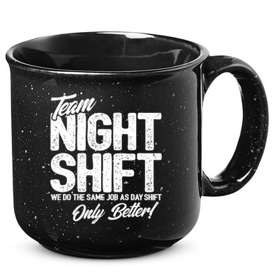 Night Shift Meme Gift Team Night Shift Gift Funny Night Shift Gift 15oz Campfire Ceramic Mug