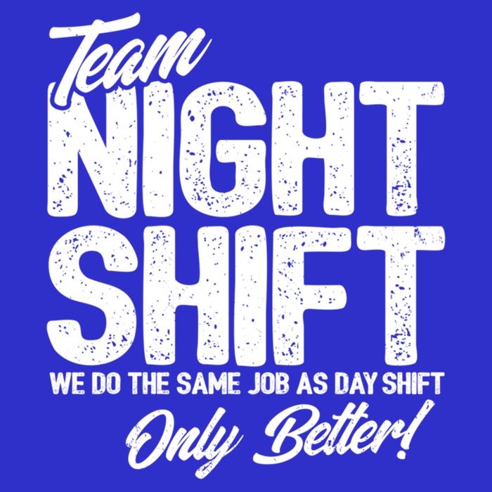 Night Shift Meme Gift Team Night Shift Gift Funny Night Shift Gift Tumbler