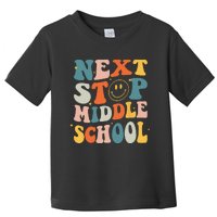 Next Stop Middle School Graduation Last Day Of School Toddler T-Shirt