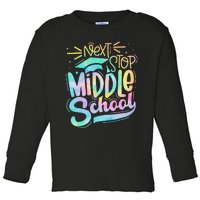 Next Stop Middle School Graduation Last Day Of School Toddler Long Sleeve Shirt