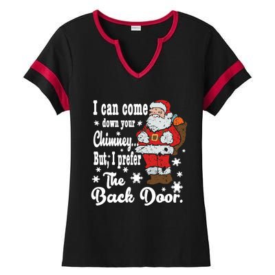 Naughty Santa Meaningful Gift: I Can Come Down Your Chimney Gift Ladies Halftime Notch Neck Tee