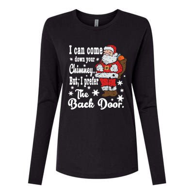 Naughty Santa Meaningful Gift: I Can Come Down Your Chimney Gift Womens Cotton Relaxed Long Sleeve T-Shirt