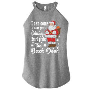 Naughty Santa Meaningful Gift: I Can Come Down Your Chimney Gift Women’s Perfect Tri Rocker Tank