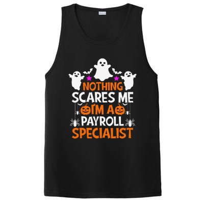 Nothing Scares Me IM A Payroll Specialist Funny Halloween PosiCharge Competitor Tank