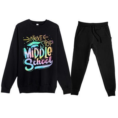 Next Stop Middle School Graduation Last Day Of School Kids Premium Crewneck Sweatsuit Set