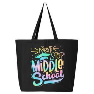 Next Stop Middle School Graduation Last Day Of School Kids 25L Jumbo Tote