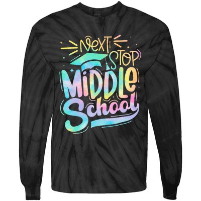 Next Stop Middle School Graduation Last Day Of School Kids Tie-Dye Long Sleeve Shirt