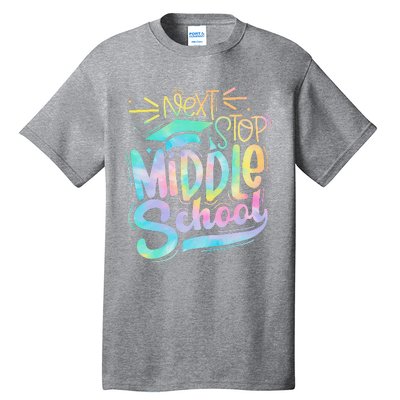 Next Stop Middle School Graduation Last Day Of School Tall T-Shirt