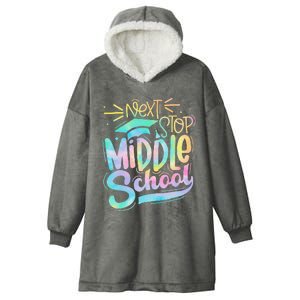 Next Stop Middle School Graduation Last Day Of School Hooded Wearable Blanket