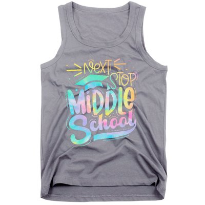 Next Stop Middle School Graduation Last Day Of School Tank Top