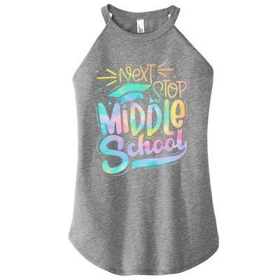 Next Stop Middle School Graduation Last Day Of School Women’s Perfect Tri Rocker Tank