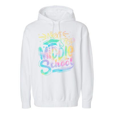 Next Stop Middle School Graduation Last Day Of School Garment-Dyed Fleece Hoodie