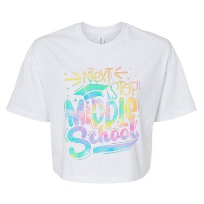 Next Stop Middle School Graduation Last Day Of School Bella+Canvas Jersey Crop Tee