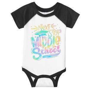 Next Stop Middle School Graduation Last Day Of School Infant Baby Jersey Bodysuit