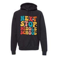 Next Stop Middle School Funny Graduate 5th Grade Graduation Premium Hoodie