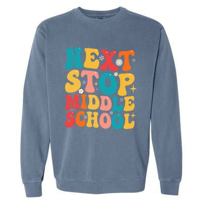 Next Stop Middle School Funny Graduate 5th Grade Graduation Garment-Dyed Sweatshirt