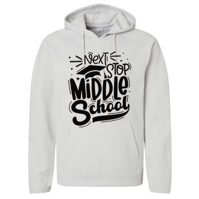 Next Stop Middle School Graduation Gift Performance Fleece Hoodie