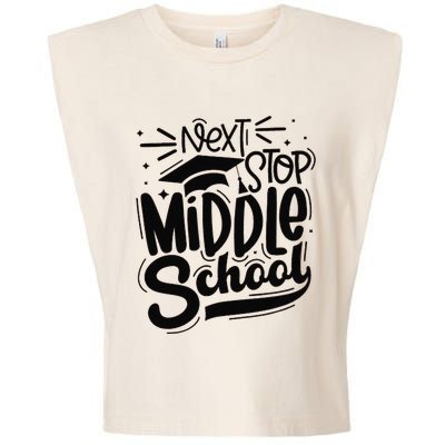 Next Stop Middle School Graduation Gift Garment-Dyed Women's Muscle Tee